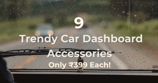 9 Trendy Car Dashboard Accessories You Can Grab for Just ₹399 Each | Onebest